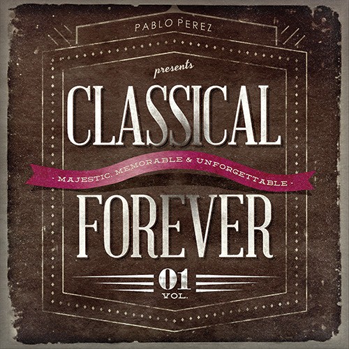 Classical Forever